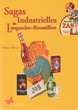 Sagas industrielles en Languedoc-Roussillon